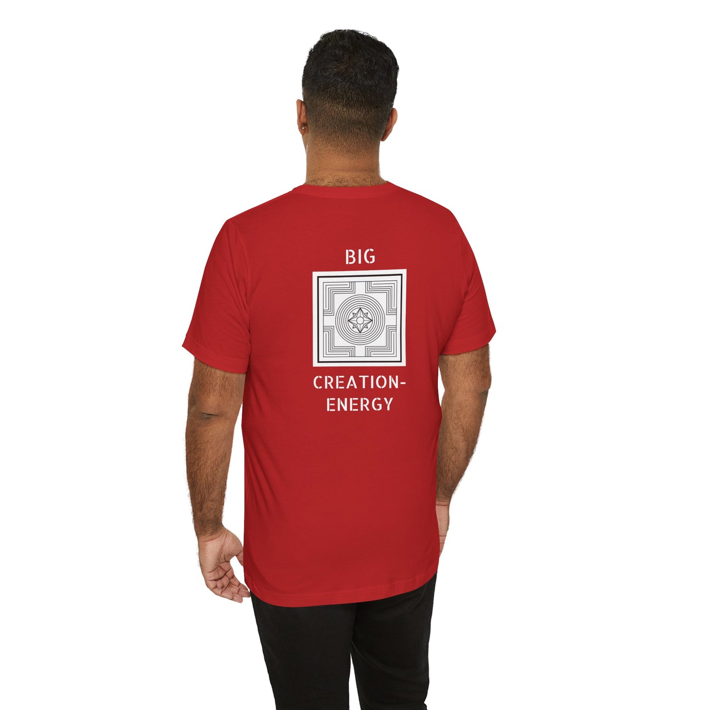 Big Creation-Energy - Unisex Jersey Short Sleeve Tee