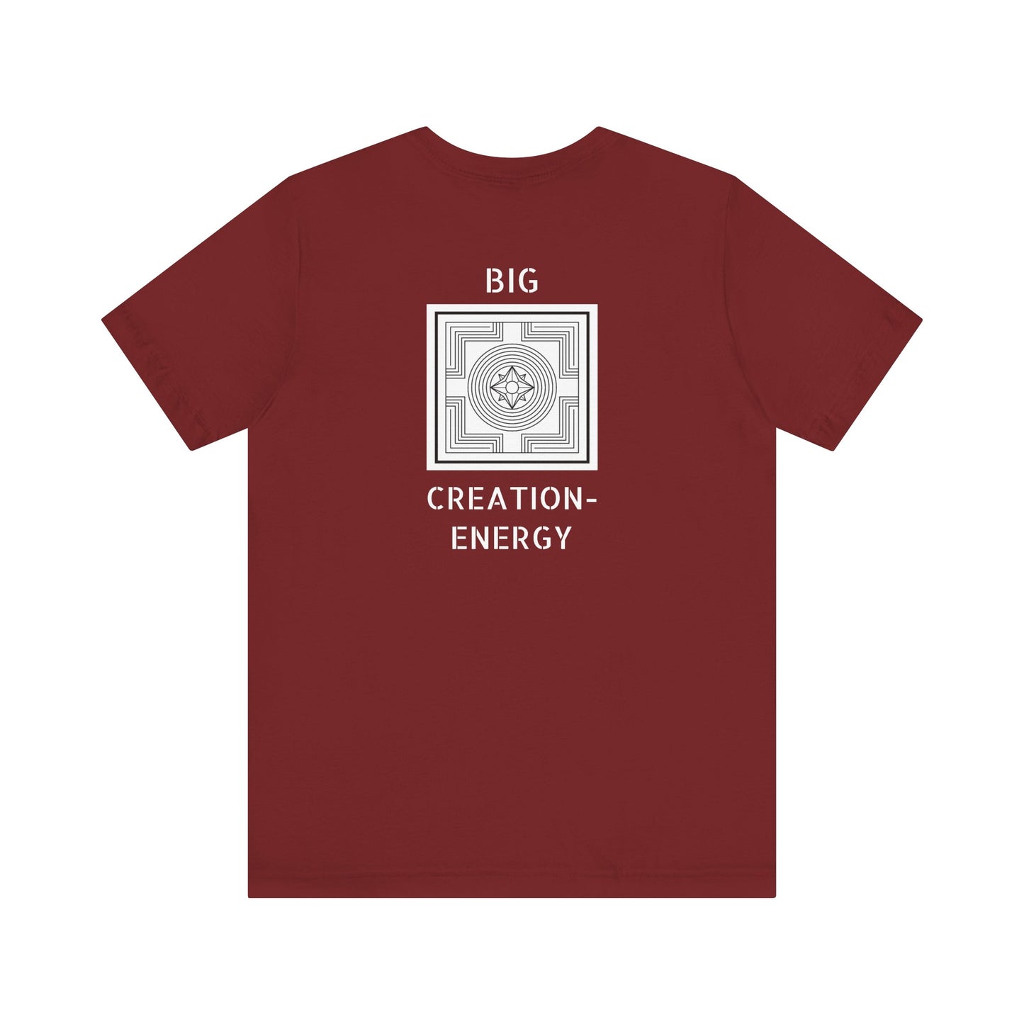 Big Creation-Energy - Unisex Jersey Short Sleeve Tee