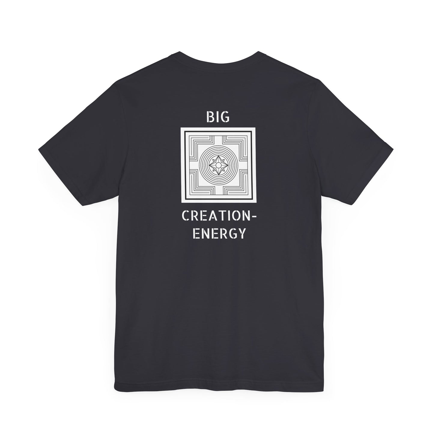 Big Creation-Energy - Unisex Jersey Short Sleeve Tee