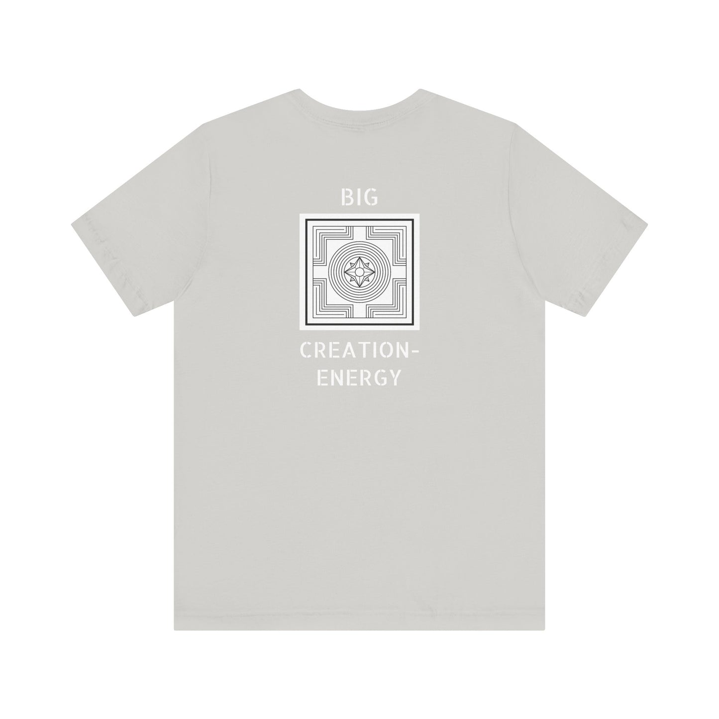 Big Creation-Energy - Unisex Jersey Short Sleeve Tee