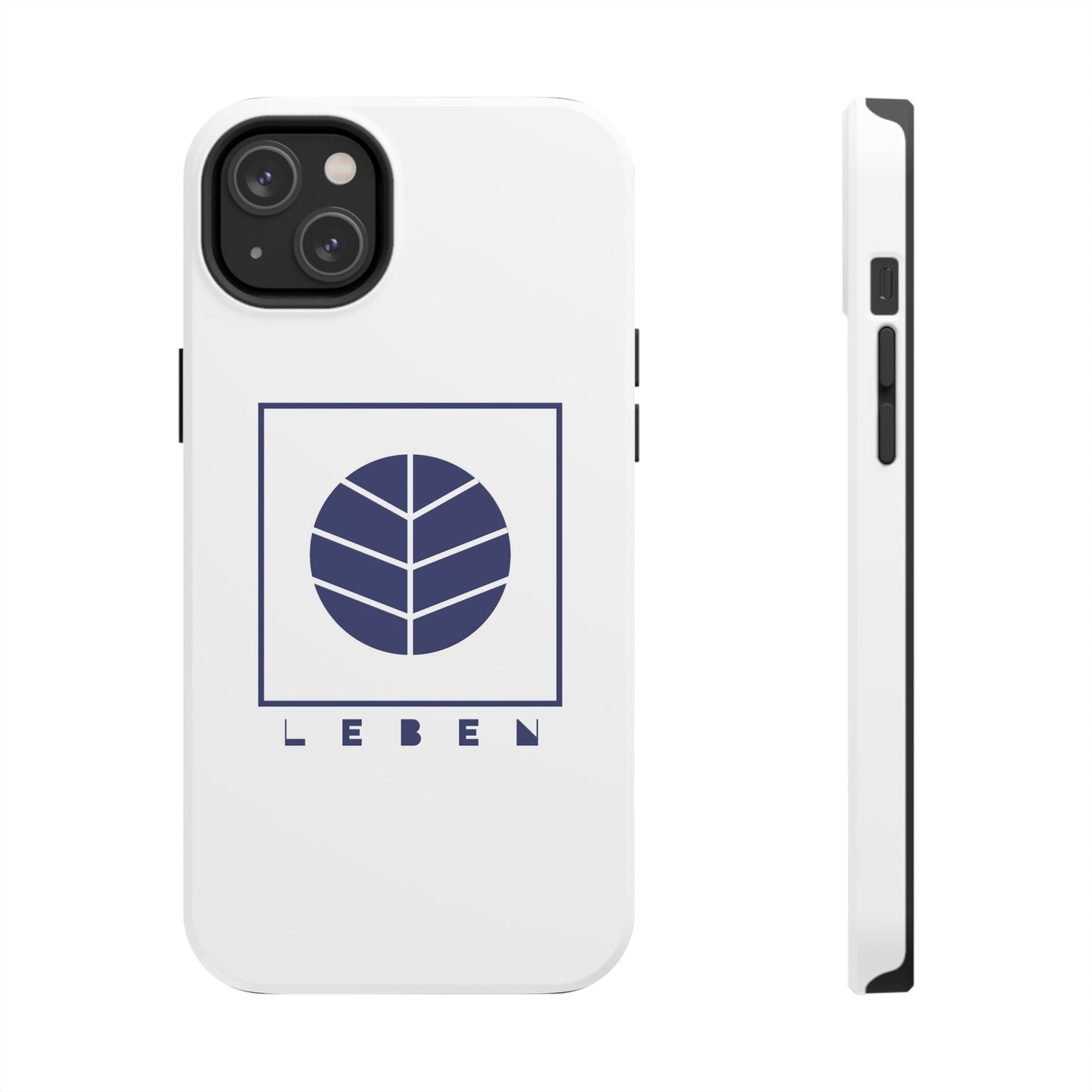 *Leben/Life* Edition - Tough Phone Case
