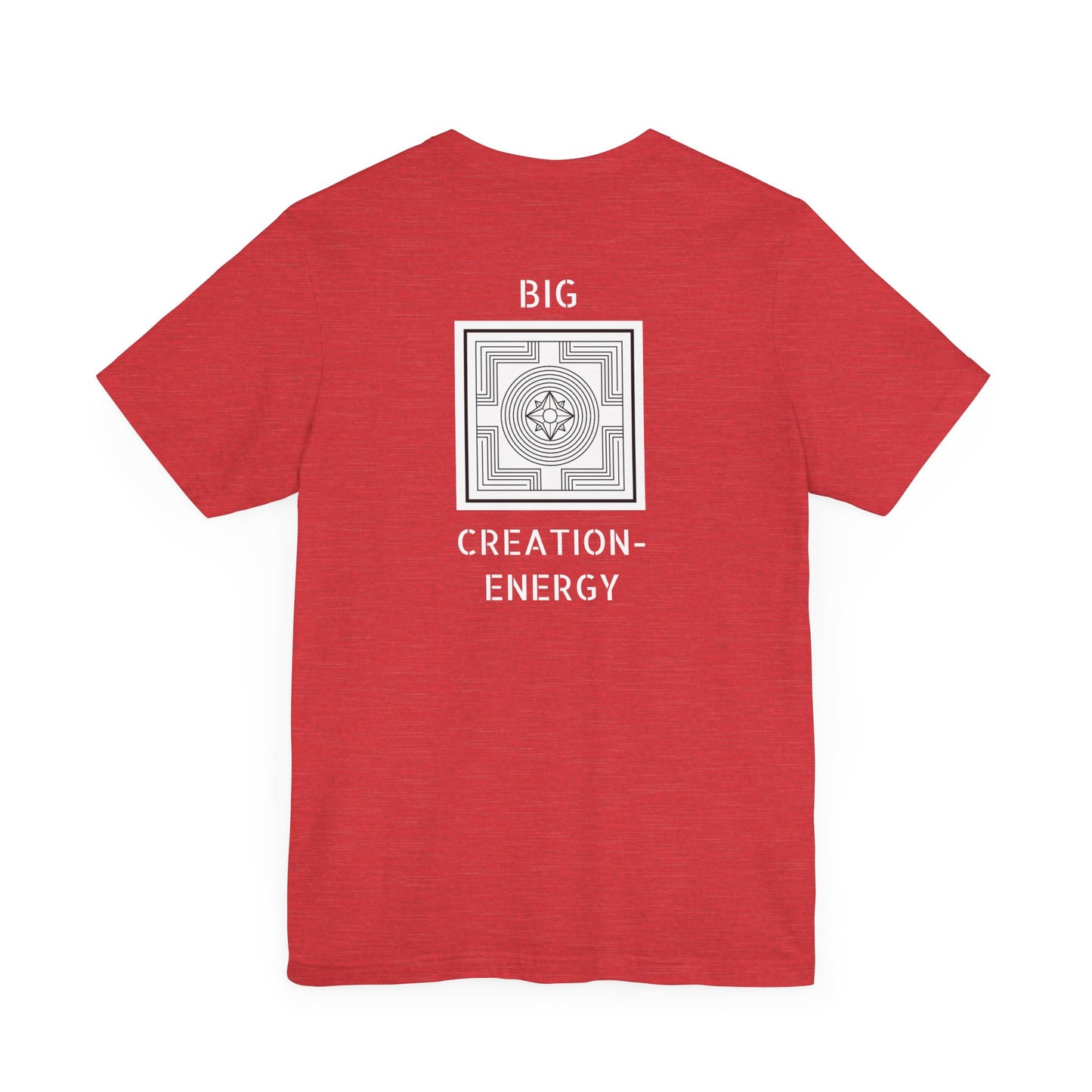 Big Creation-Energy - Unisex Jersey Short Sleeve Tee