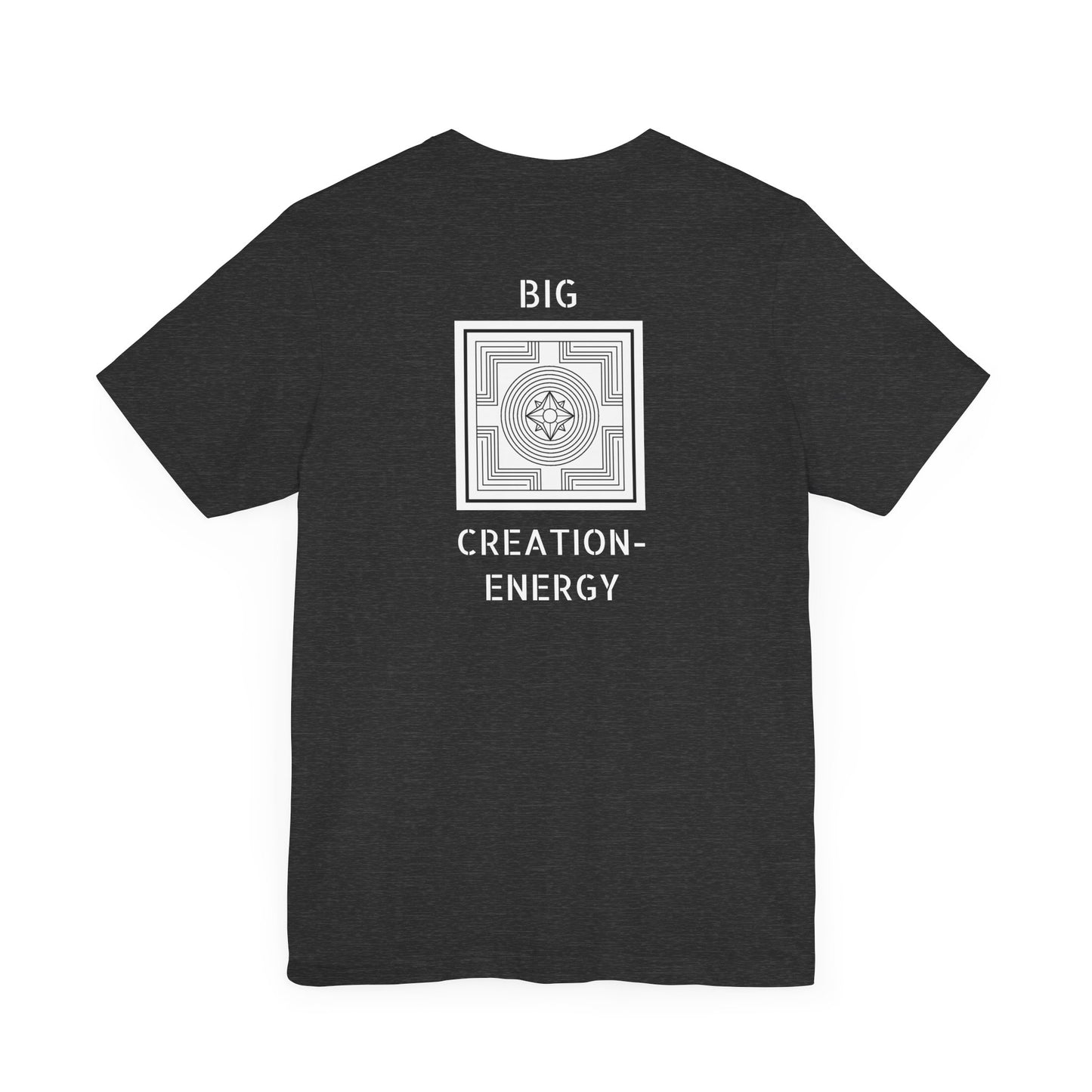 Big Creation-Energy - Unisex Jersey Short Sleeve Tee