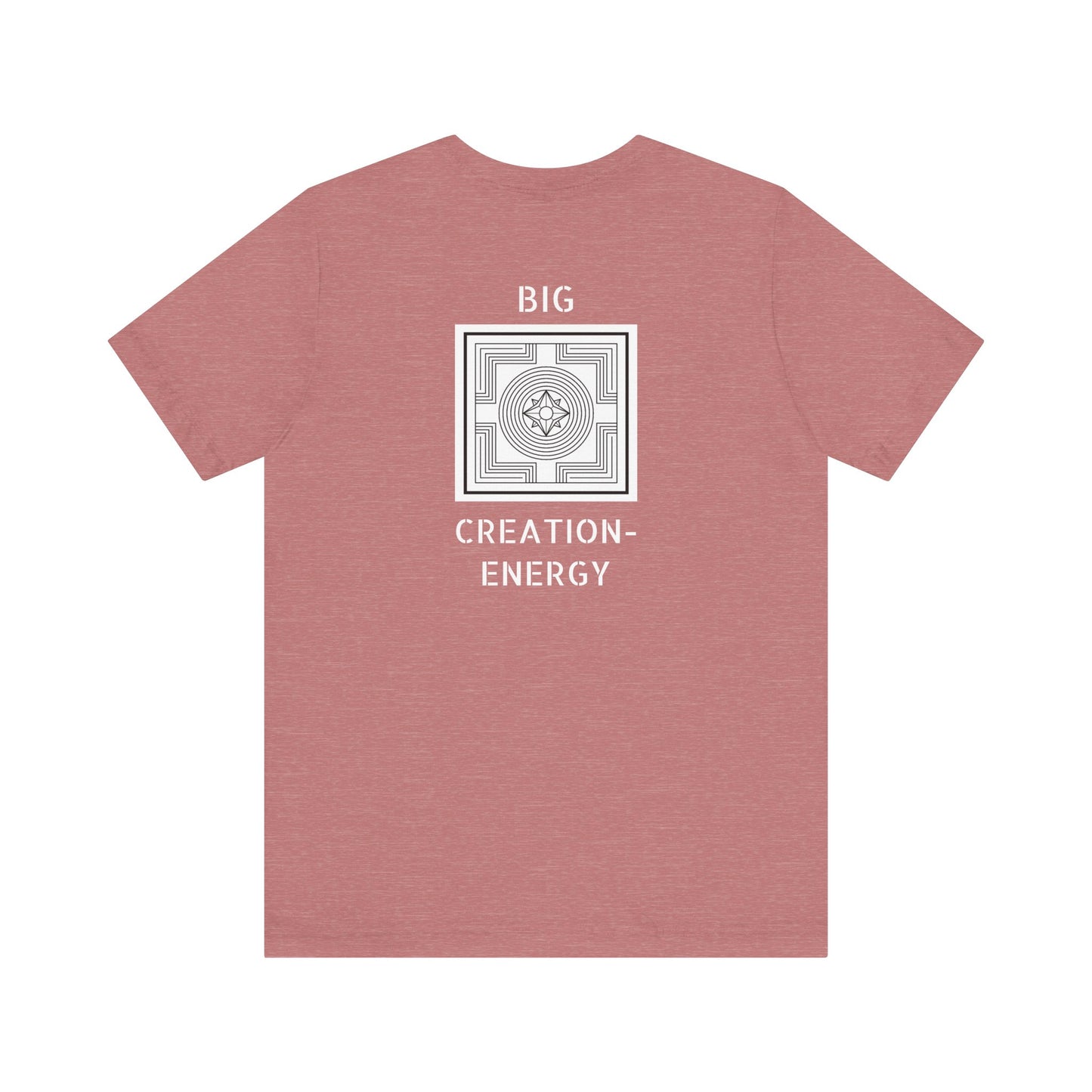 Big Creation-Energy - Unisex Jersey Short Sleeve Tee