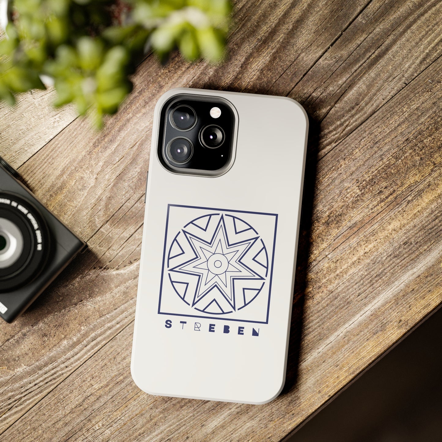 *Streben/Striving* Edition - Tough Phone Case