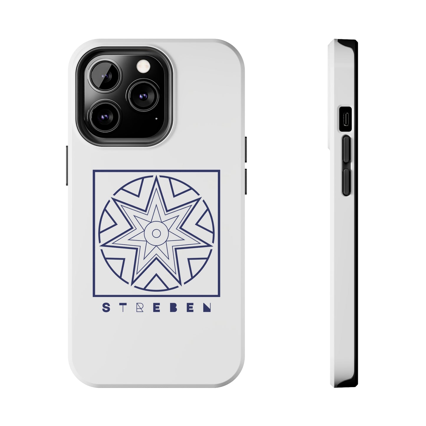 *Streben/Striving* Edition - Tough Phone Case