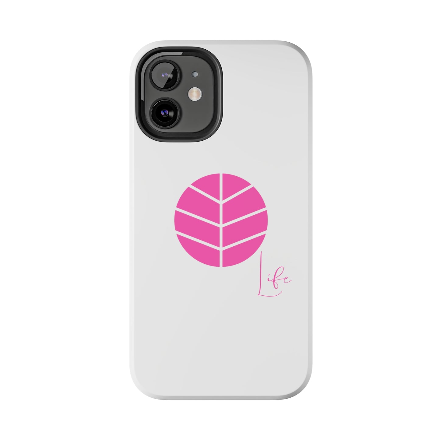 Tough Phone Case - Life Edition