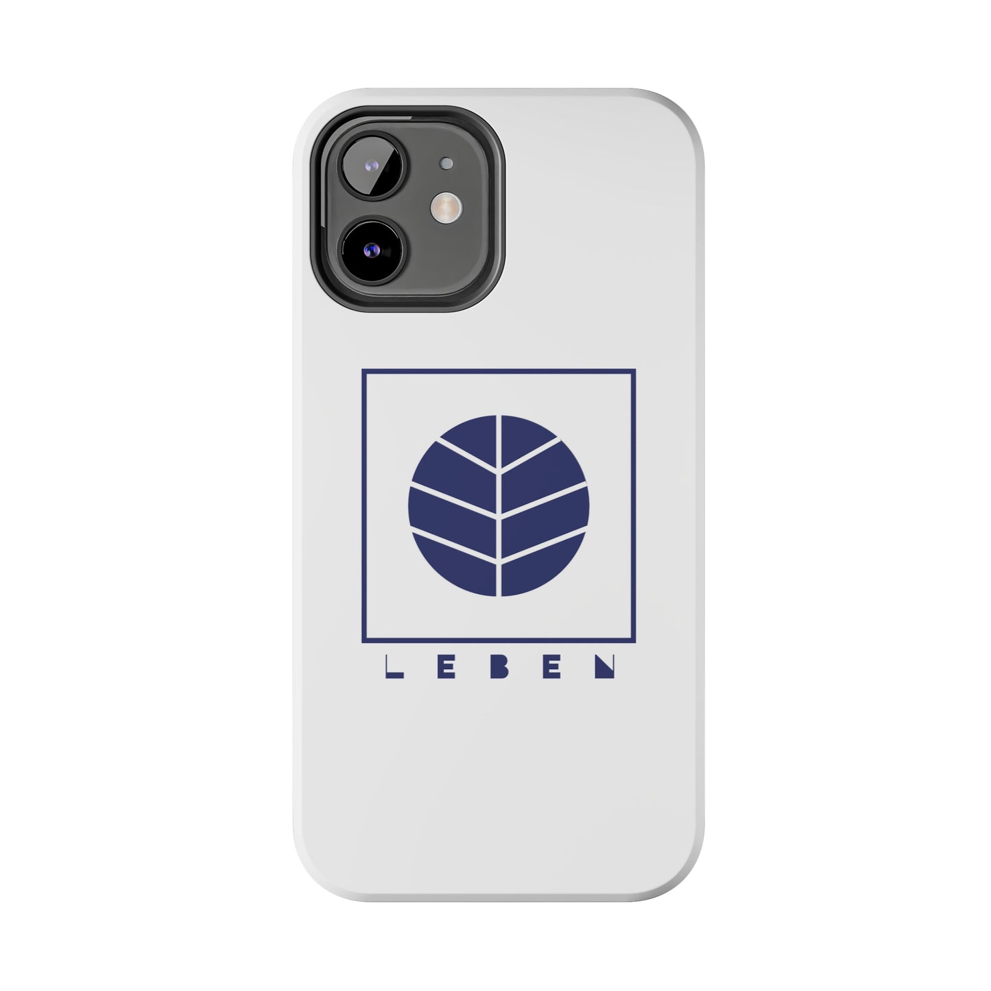 *Leben/Life* Edition - Tough Phone Case