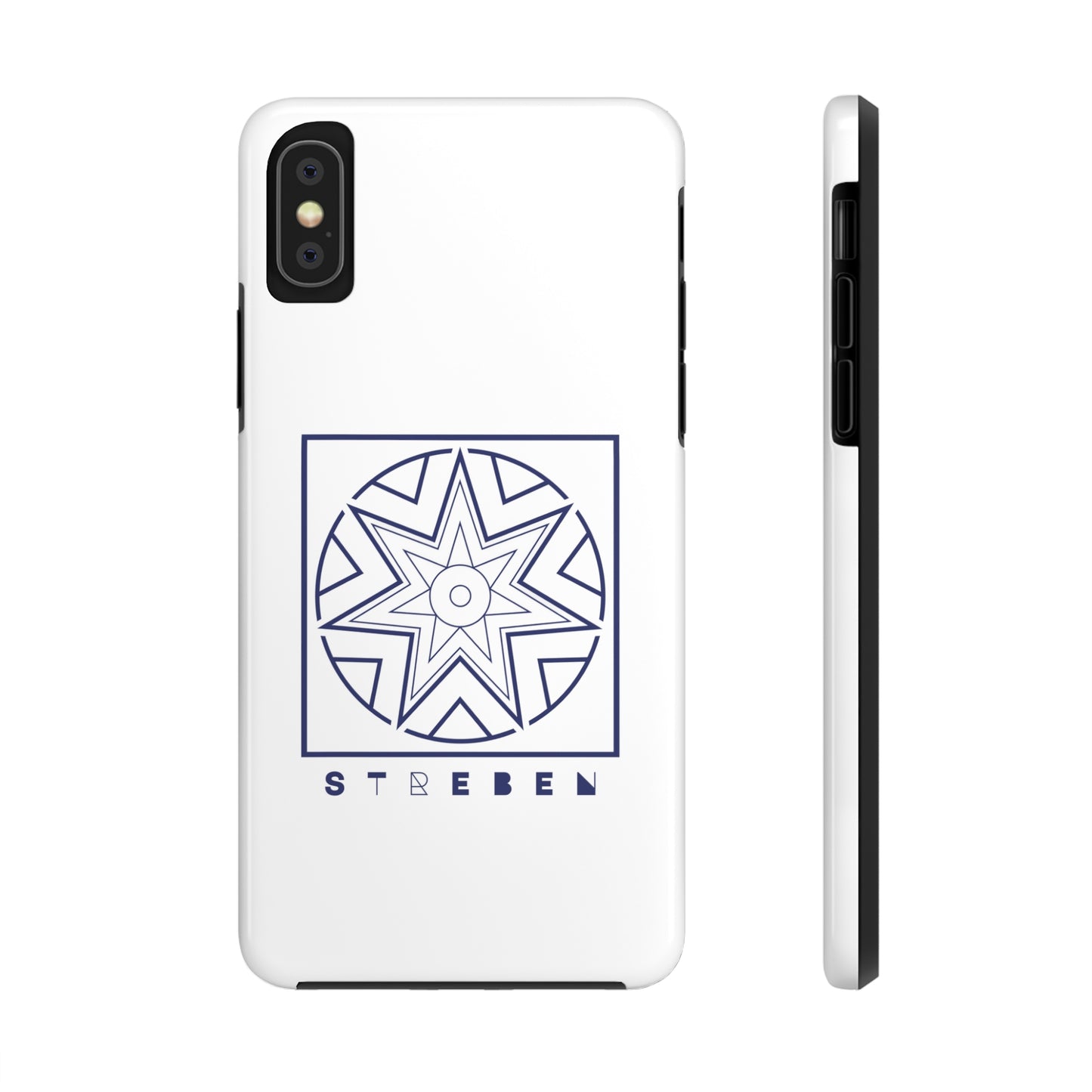 *Streben/Striving* Edition - Tough Phone Case