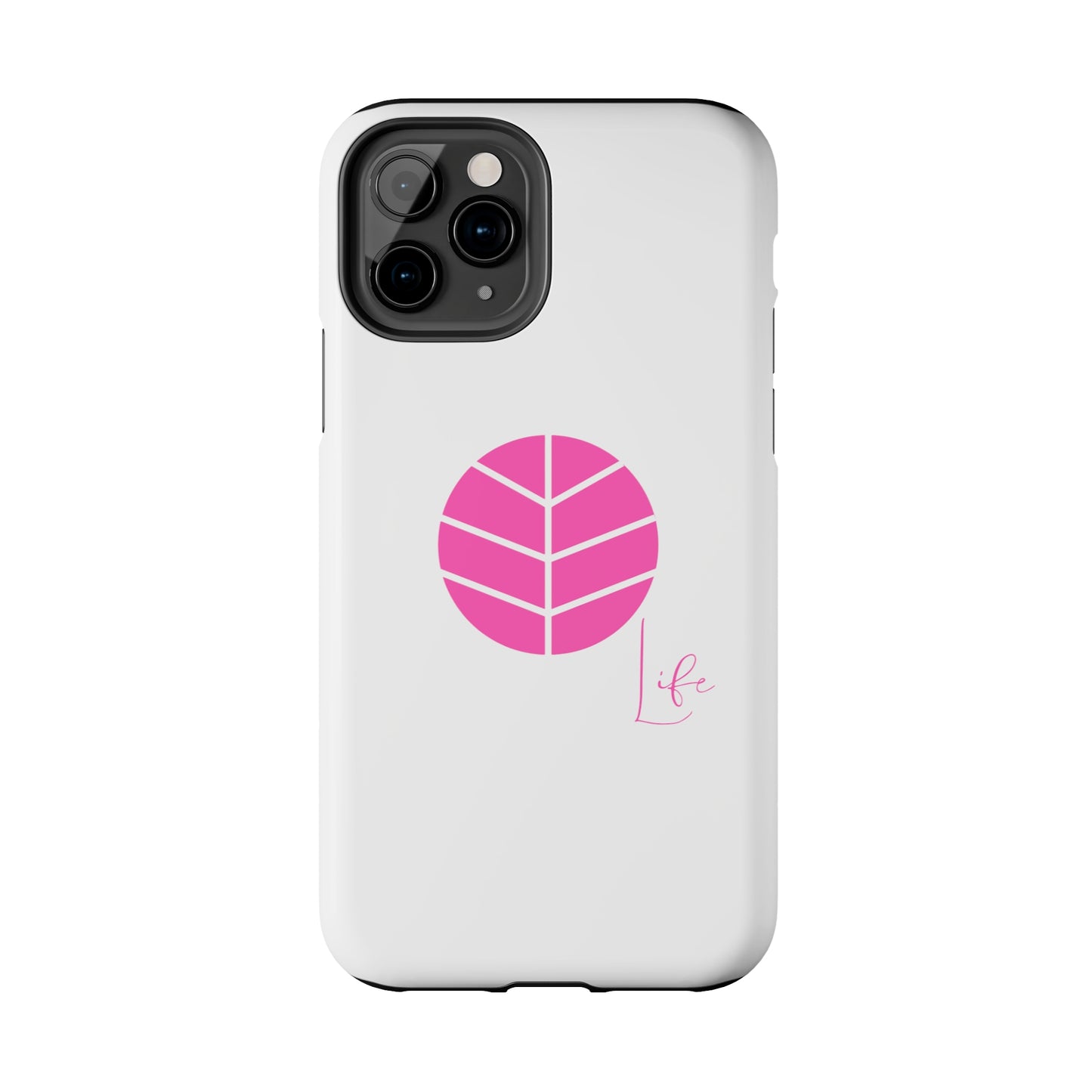 Tough Phone Case - Life Edition