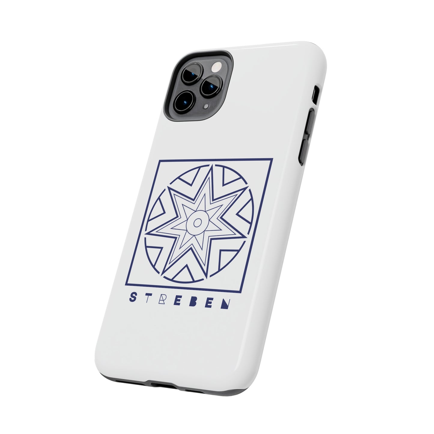 *Streben/Striving* Edition - Tough Phone Case