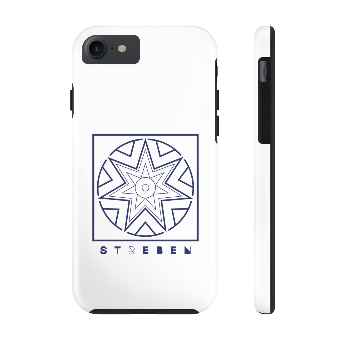 *Streben/Striving* Edition - Tough Phone Case