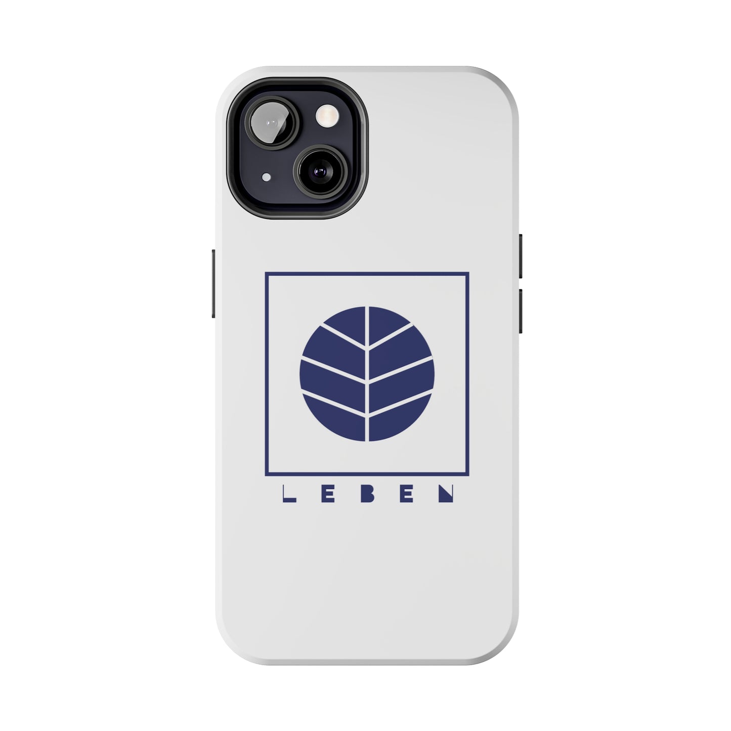 *Leben/Life* Edition - Tough Phone Case