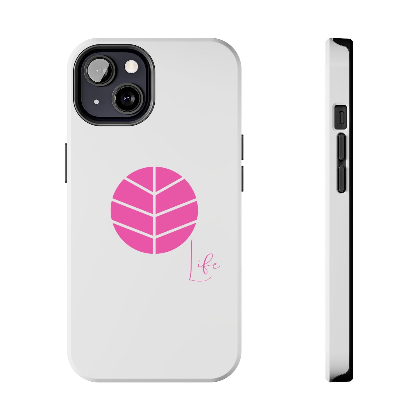 Tough Phone Case - Life Edition