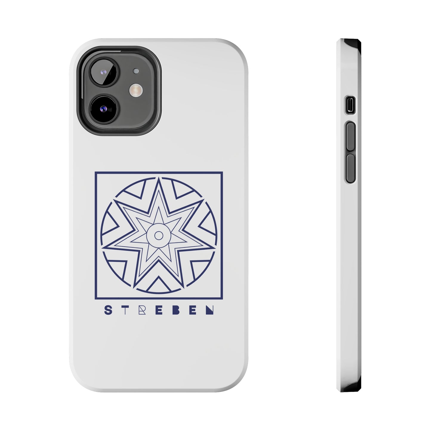 *Streben/Striving* Edition - Tough Phone Case