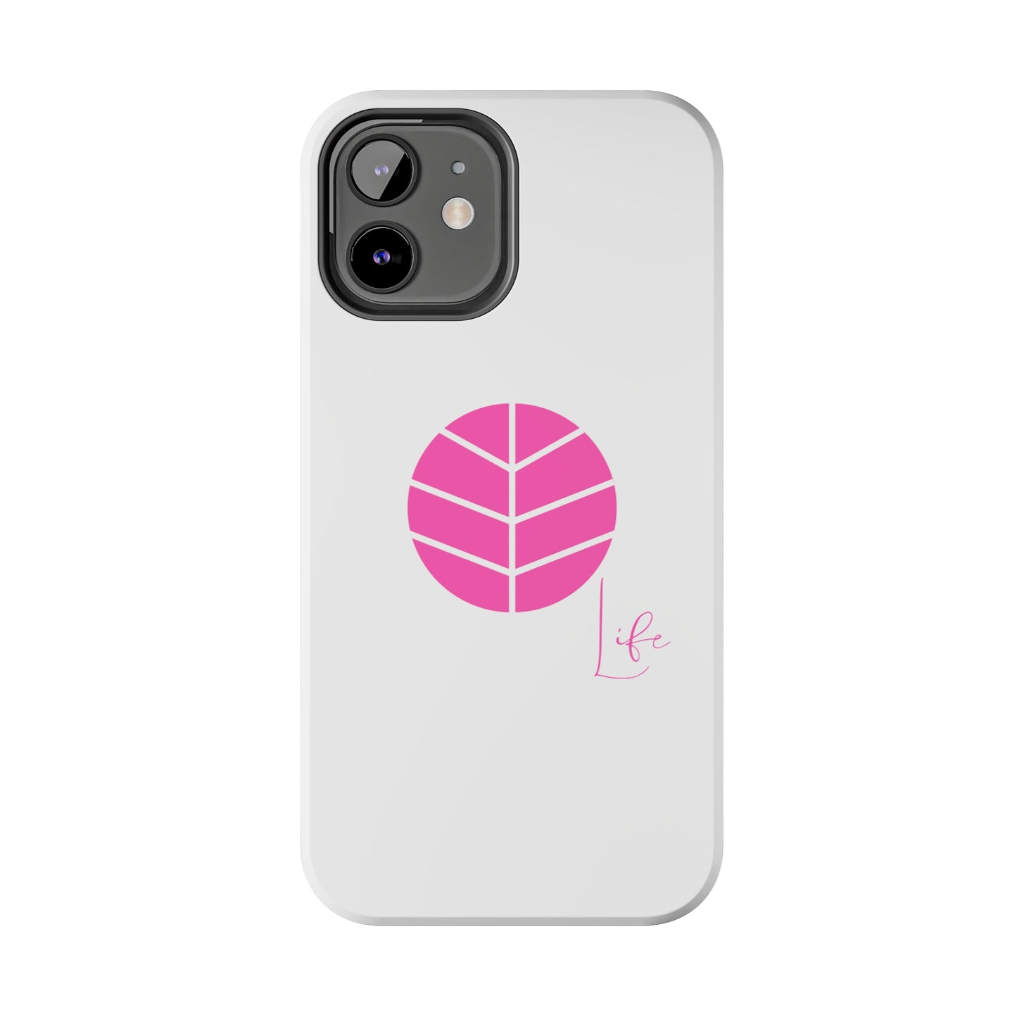 Tough Phone Case - Life Edition