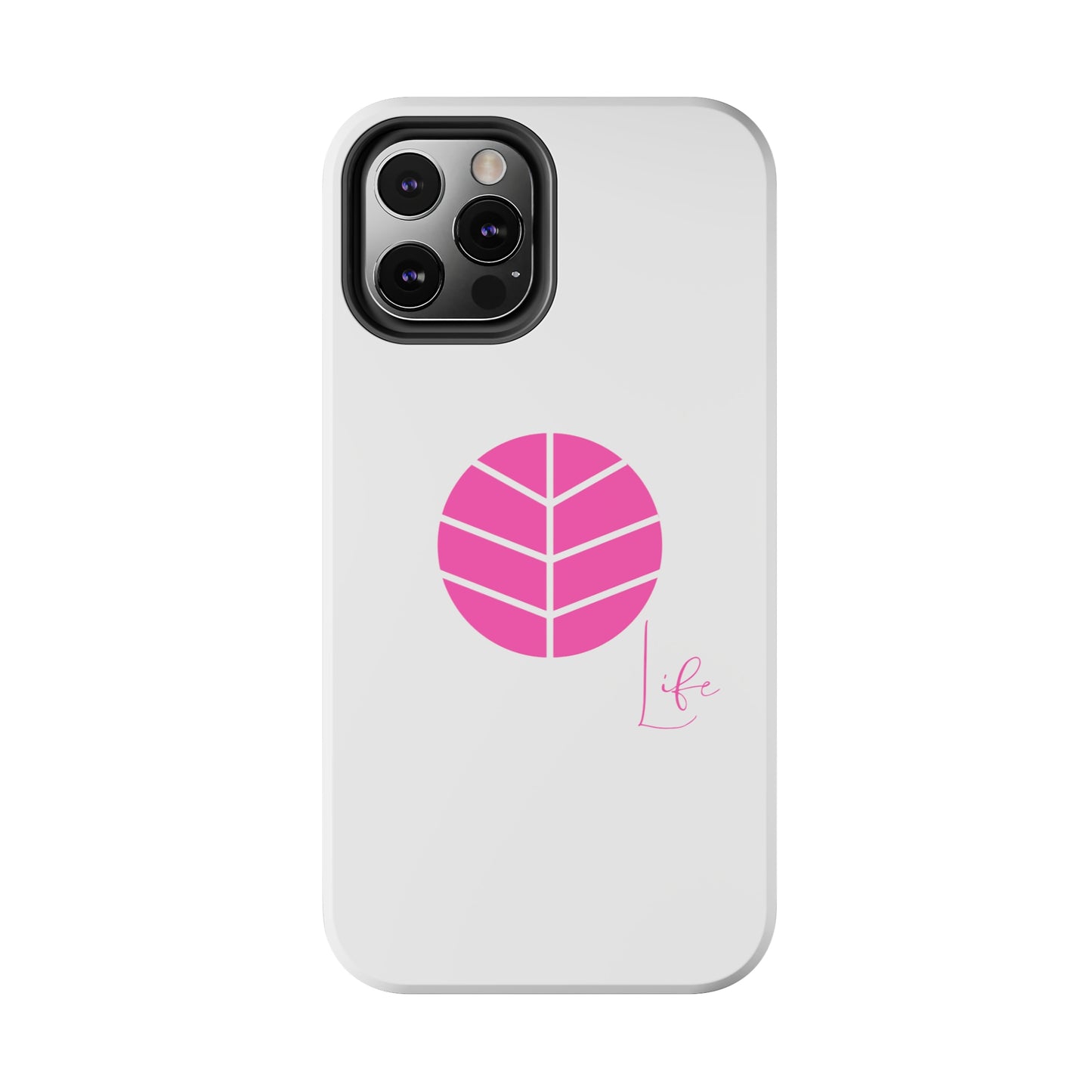 Tough Phone Case - Life Edition