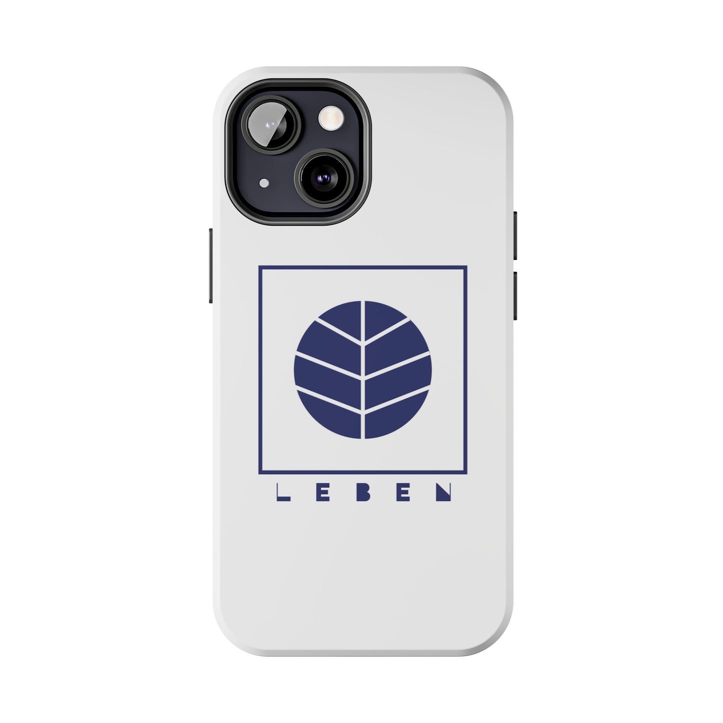 *Leben/Life* Edition - Tough Phone Case