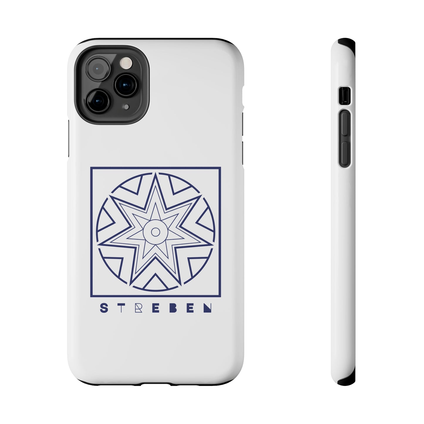 *Streben/Striving* Edition - Tough Phone Case
