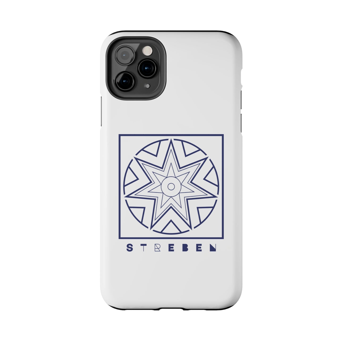 *Streben/Striving* Edition - Tough Phone Case